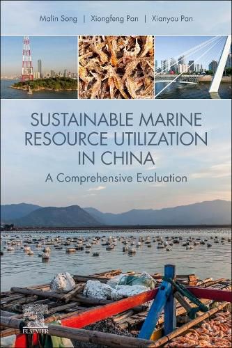 Cover image for Sustainable Marine Resource Utilization in China: a Comprehensive Evaluation