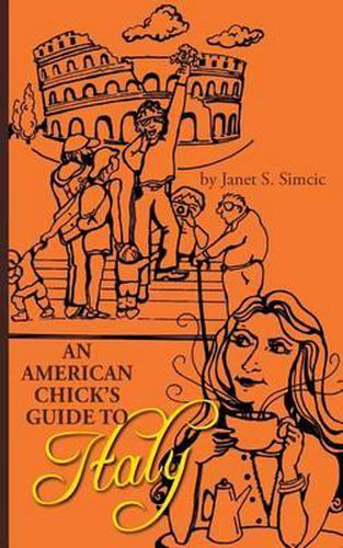 Cover image for An American Chicks Guide to Italy