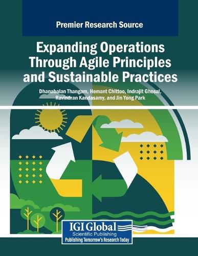 Cover image for Expanding Operations Through Agile Principles and Sustainable Practices