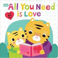 Cover image for Little Friends: All You Need Is Love