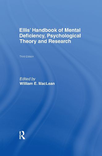 Cover image for Ellis' Handbook of Mental Deficiency, Psychological Theory and Research