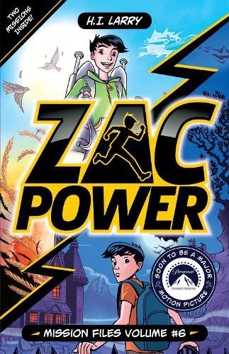 Cover image for Zac Power: Mission Files Volume #6