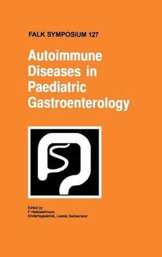 Autoimmune Diseases in Pediatric Gastroenterology