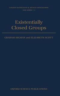 Cover image for Existentially Closed Groups