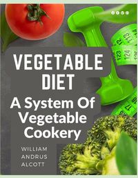 Cover image for Vegetable Diet