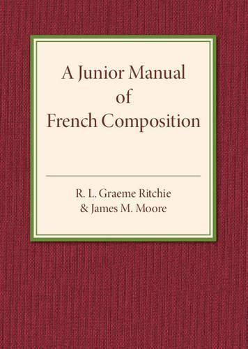 Cover image for A Junior Manual of French Composition