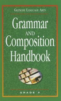 Cover image for Grammar and Composition Handbook: Grade 8