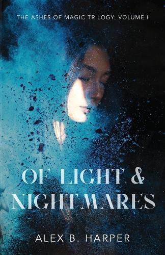 Cover image for Of Light and Nightmares