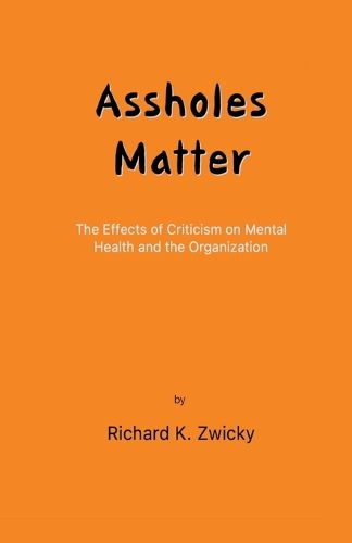 Cover image for Assholes Matter