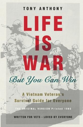 Cover image for LIFE IS WAR But You Can Win