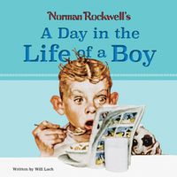 Cover image for Norman Rockwell's A Day in the Life of a Boy