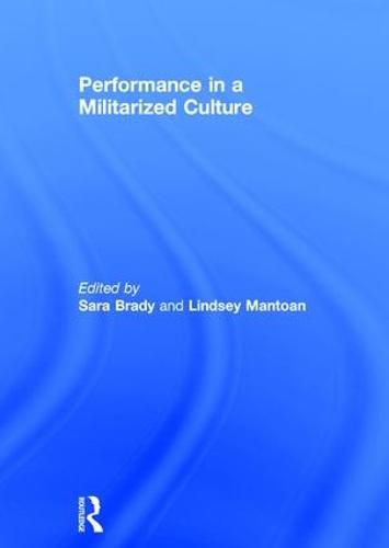 Cover image for Performance in a Militarized Culture