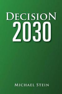 Cover image for Decision 2030