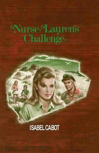 Cover image for Nurse Lauren's Challenge