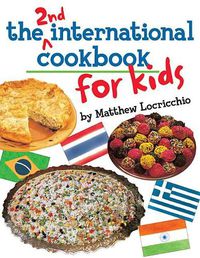 Cover image for The 2nd International Cookbook for Kids