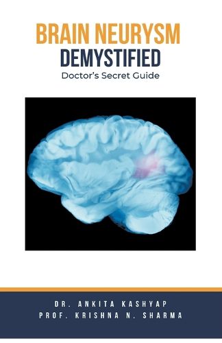 Cover image for Brain Aneurysm Demystified