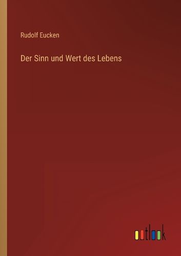 Cover image for Der Sinn und Wert des Lebens