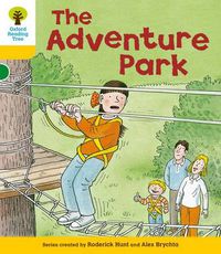 Cover image for Oxford Reading Tree: Level 5: More Stories C: The Adventure Park
