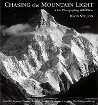 Cover image for Chasing the Mountain Light: A Life Photographing Wild Places