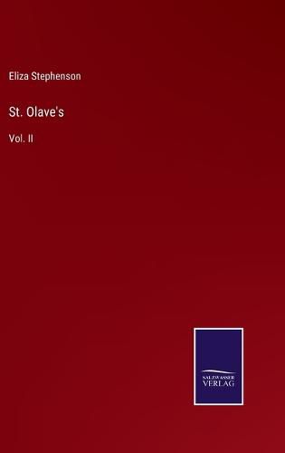 Cover image for St. Olave's: Vol. II