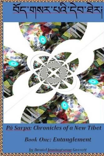 Cover image for Chronicles of a New Tibet