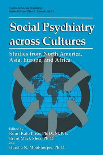 Cover image for Social Psychiatry across Cultures: Studies from North America, Asia, Europe, and Africa