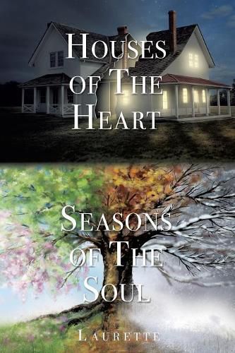 Cover image for Houses of The Heart, Seasons of The Soul