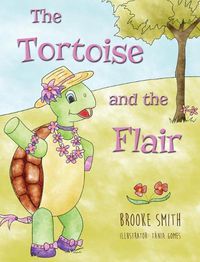 Cover image for The Tortoise and the Flair