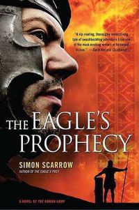 Cover image for The Eagle's Prophecy: A Novel of the Roman Army