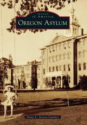 Cover image for Oregon Asylum