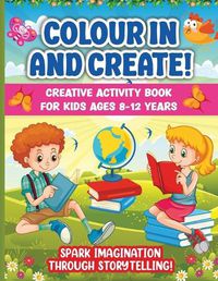 Cover image for Colour In And Create