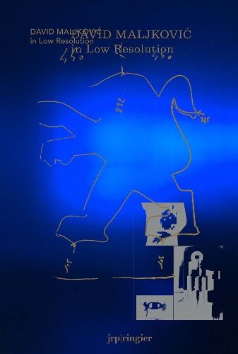 Cover image for David Maljkovic: In Low Resolution