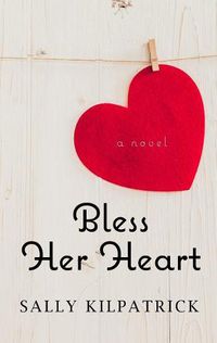 Cover image for Bless Her Heart