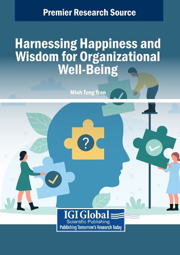 Cover image for Harnessing Happiness and Wisdom for Organizational Well-Being