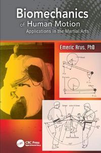 Cover image for Biomechanics of Human Motion: Applications in the Martial Arts