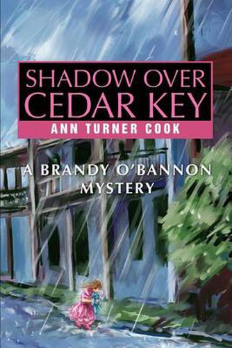 Shadow Over Cedar Key: A Brandy O'Bannon Mystery