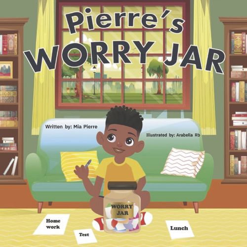 Cover image for Pierre's Worry Jar