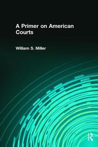 Cover image for A Primer on American Courts