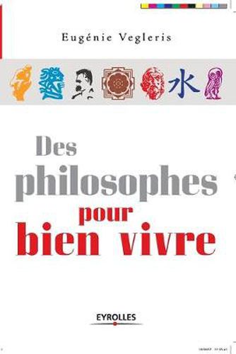 Cover image for Des philosophes pour bien vivre