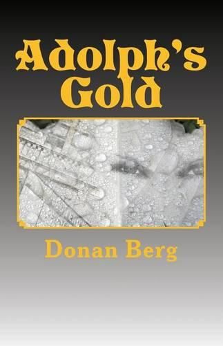 Cover image for Adolph's Gold