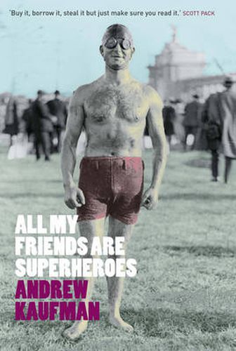 Cover image for All My Friends are Superheroes