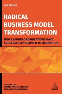 Cover image for Radical Business Model Transformation