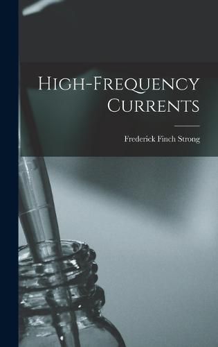 Cover image for High-Frequency Currents