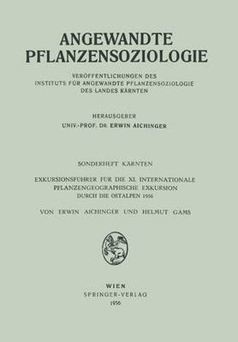 Cover image for Sonderheft Karnten: Exkursionsfuhrer Fur Die XI. Internationale Pflanzengeographische Exkursion Durch Die Ostalpen 1956