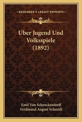 Uber Jugend Und Volksspiele (1892)