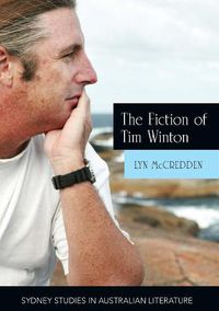 Cover image for The Fiction of Tim Winton: Earthed and Sacred