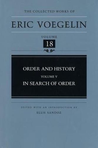 Order and History (CW18): In Search of Order