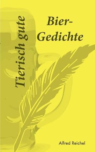 Cover image for Tierisch gute Bier-Gedichte