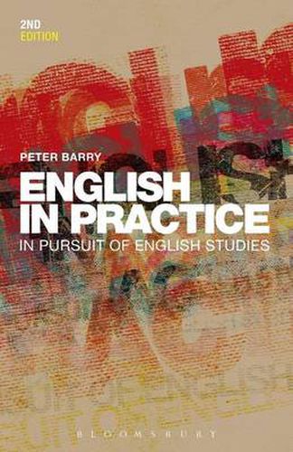 Cover image for English in Practice: In Pursuit of English Studies