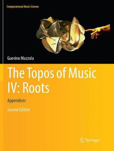 Cover image for The Topos of Music IV: Roots: Appendices